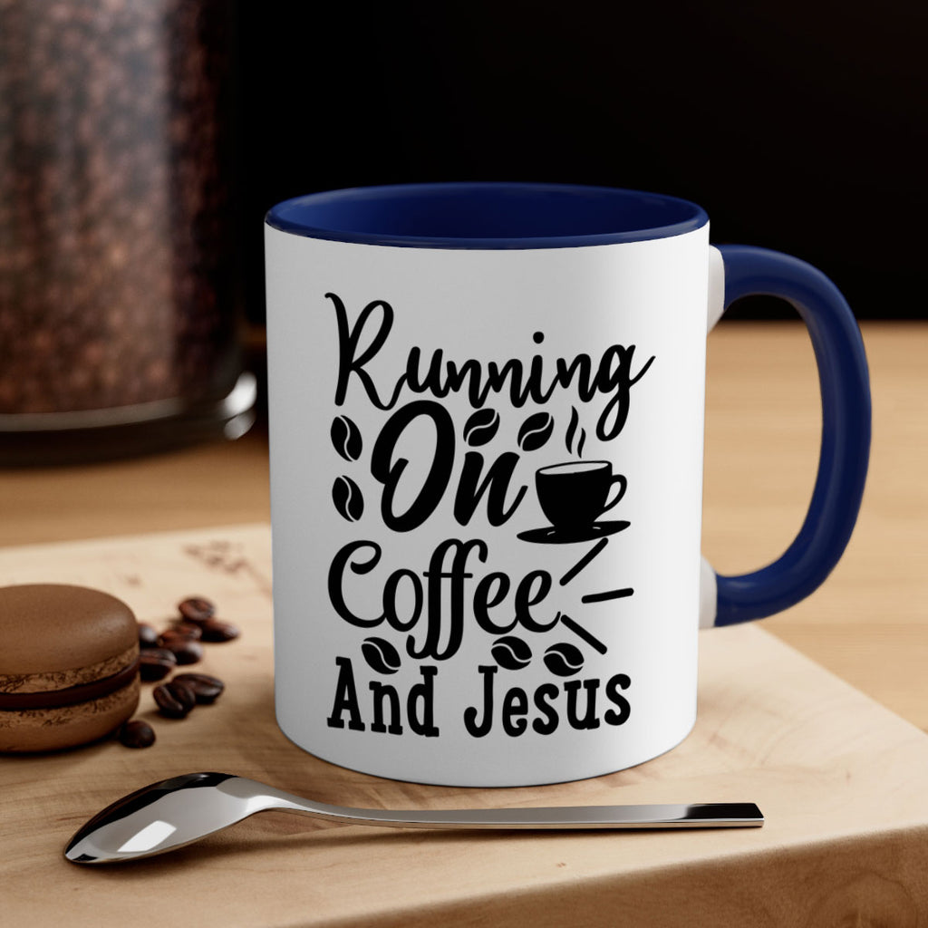 running on coffee and jesus 279#- coffee-Mug / Coffee Cup