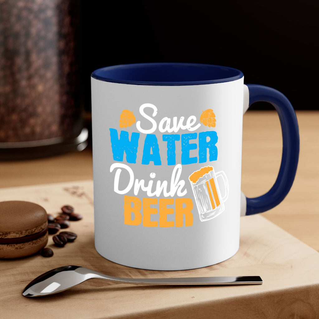 save water drink beer 12#- beer-Mug / Coffee Cup