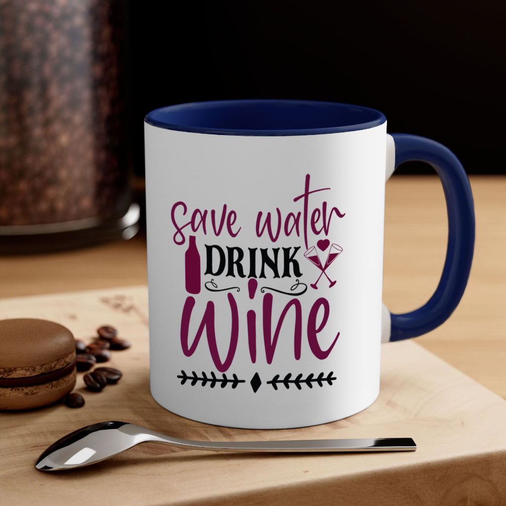 save water drink wine 171#- wine-Mug / Coffee Cup