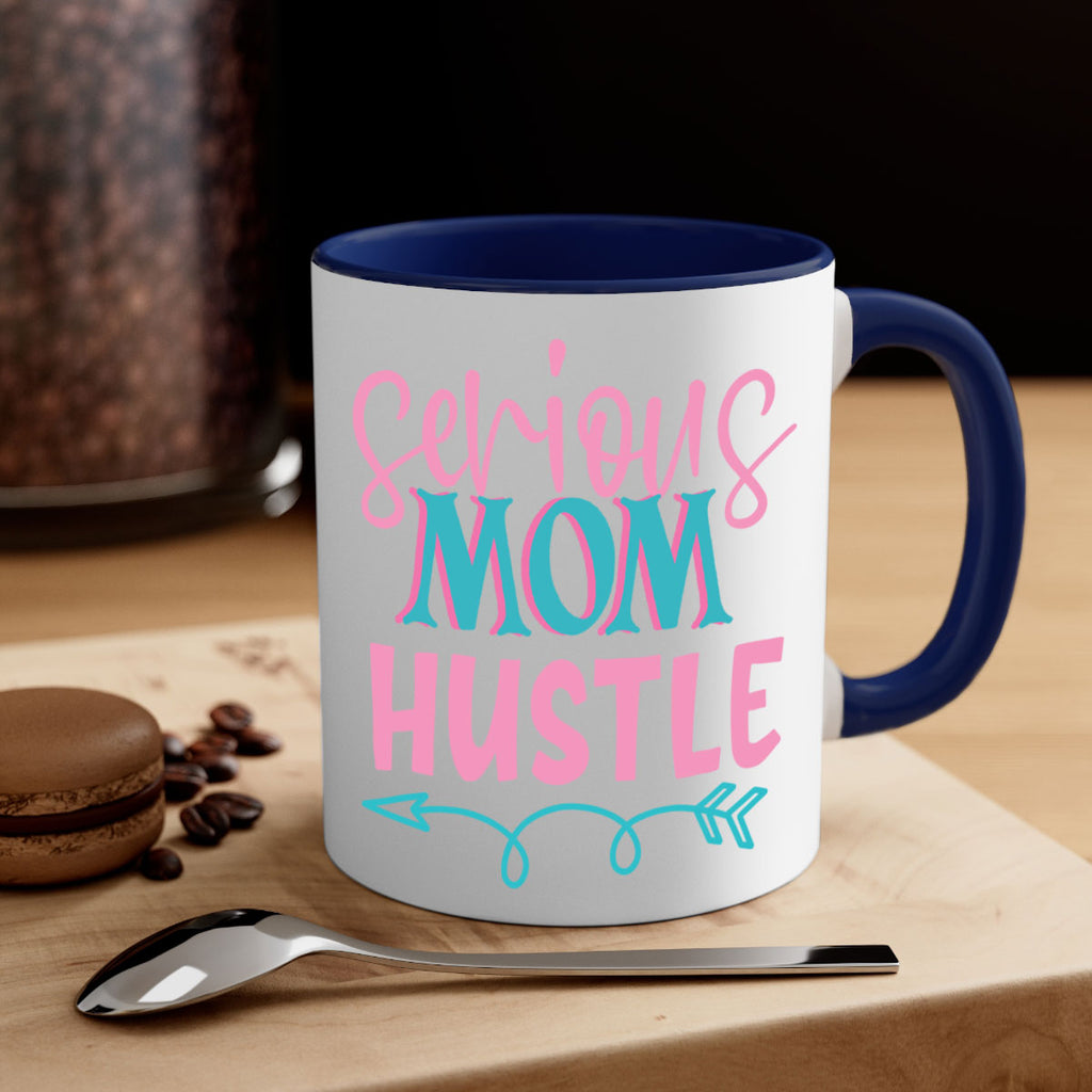 serious mom hustle 302#- mom-Mug / Coffee Cup