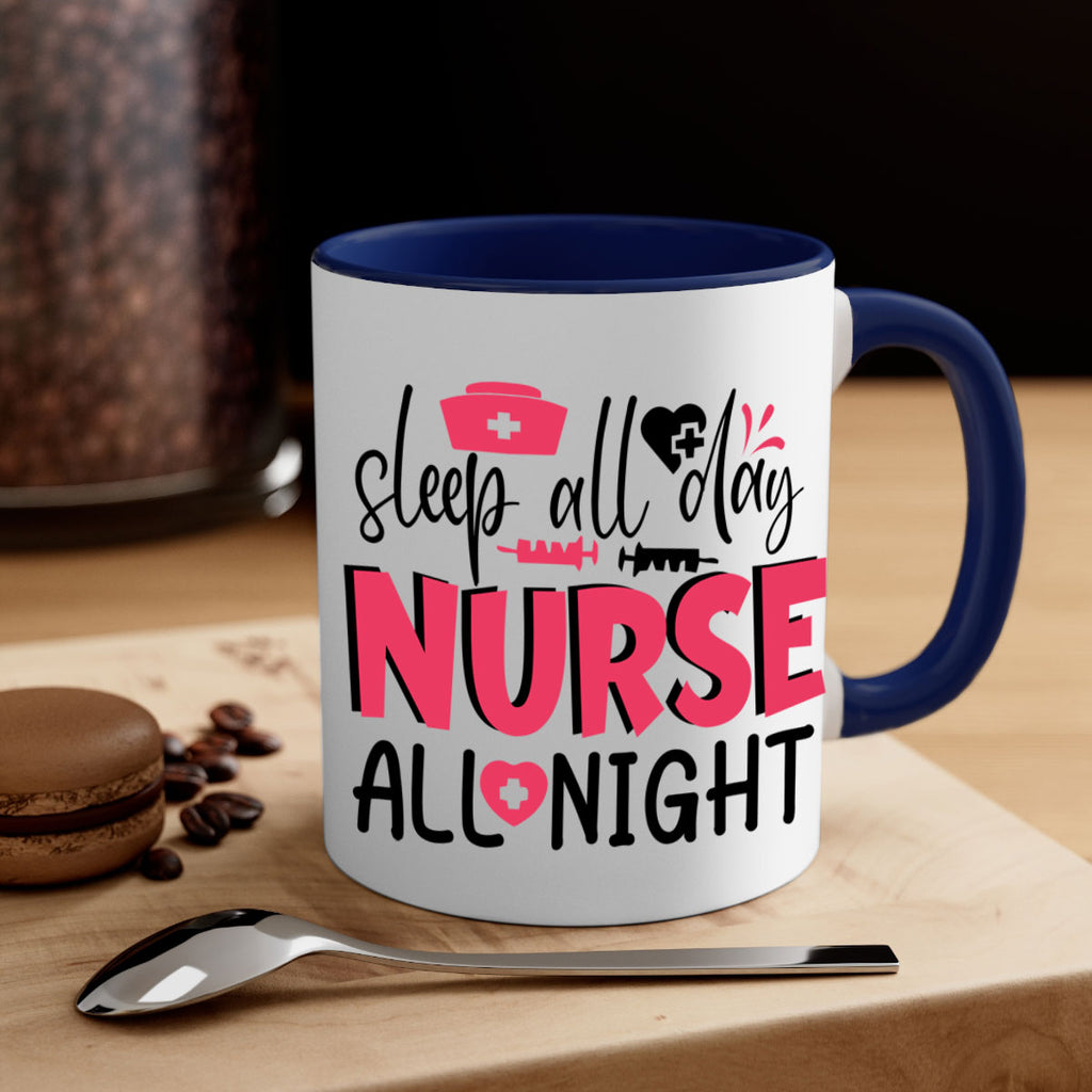 sleep all day nurse all night Style 350#- nurse-Mug / Coffee Cup