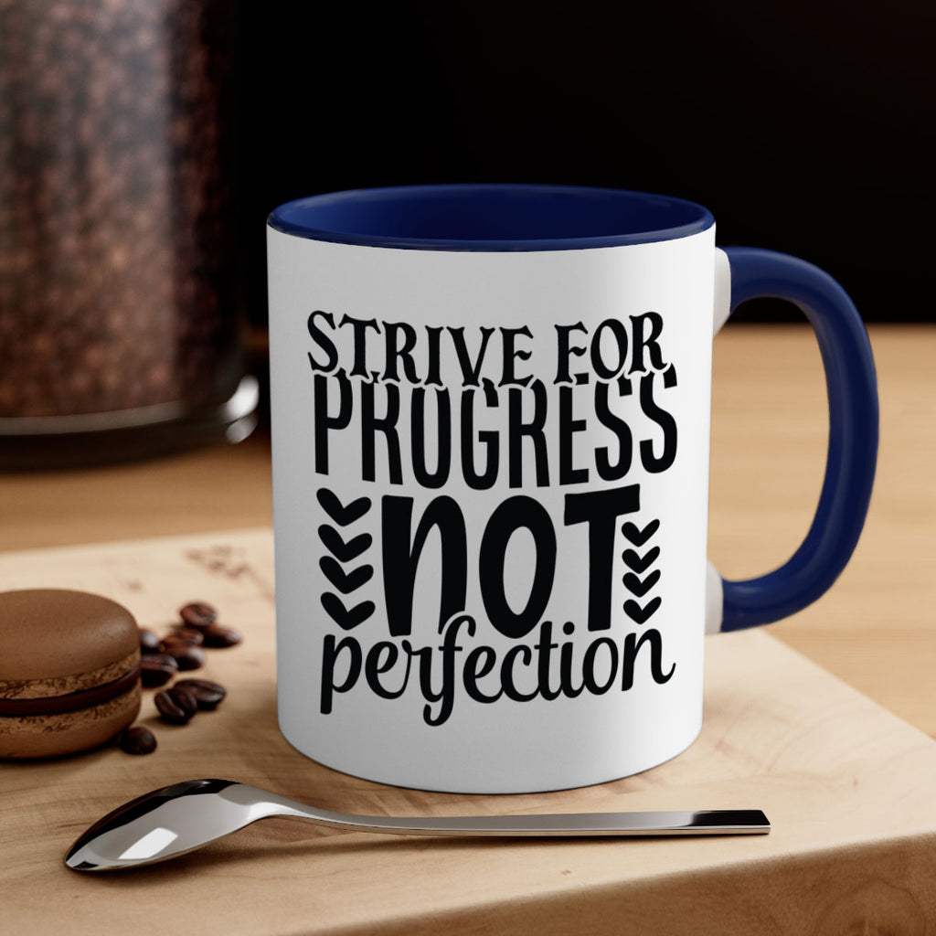 strive for progress not perfection Style 70#- motivation-Mug / Coffee Cup