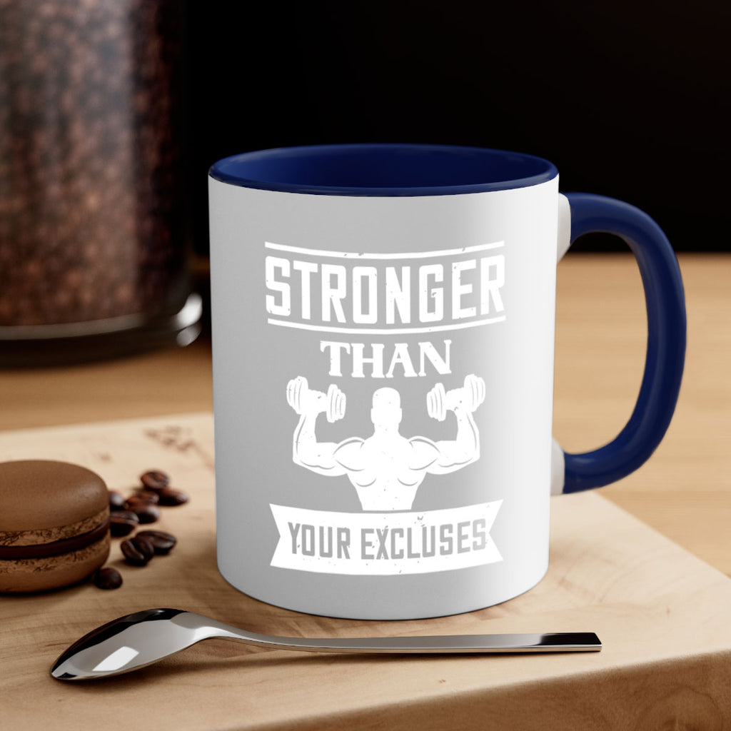stronger than your excluses 71#- gym-Mug / Coffee Cup