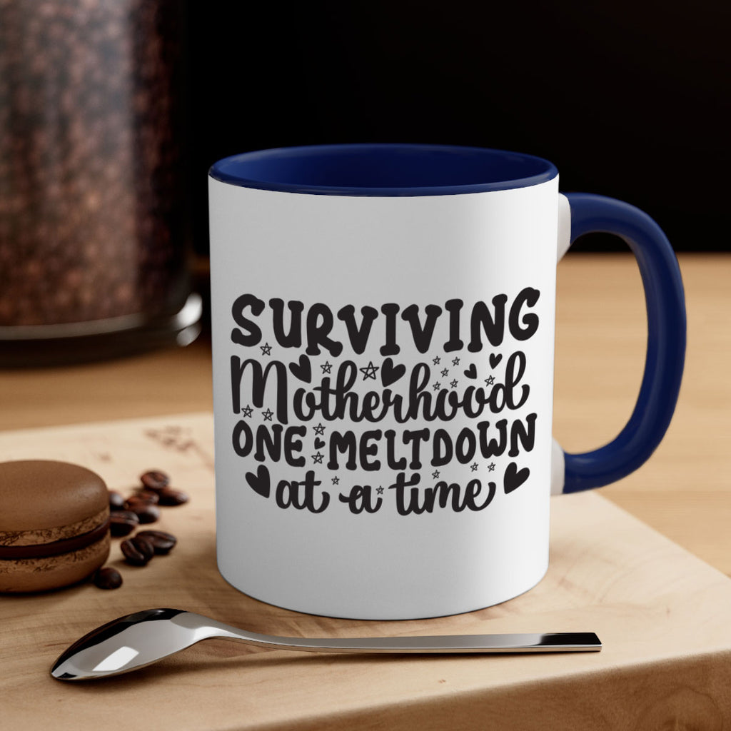 surviving motherhood one meltdown at a time 366#- mom-Mug / Coffee Cup