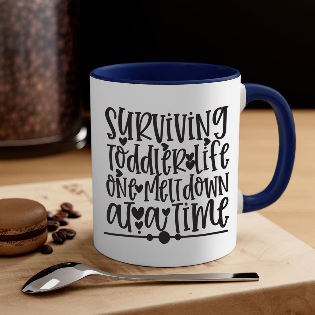 surviving toddler life one meltdown at a time 365#- mom-Mug / Coffee Cup