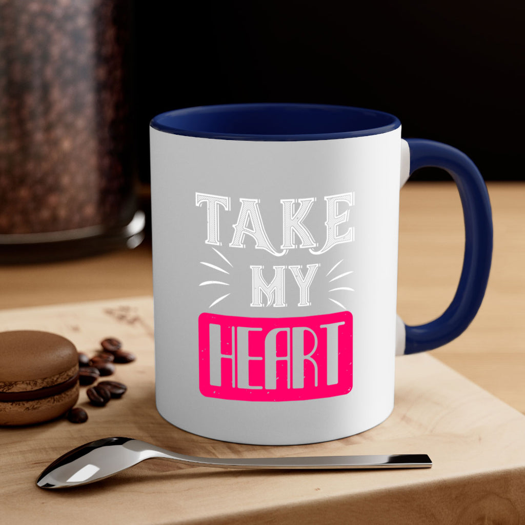 take my heart 8#- valentines day-Mug / Coffee Cup