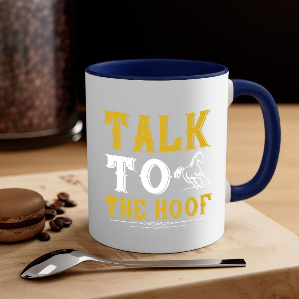 talk to the hoof Style 21#- horse-Mug / Coffee Cup