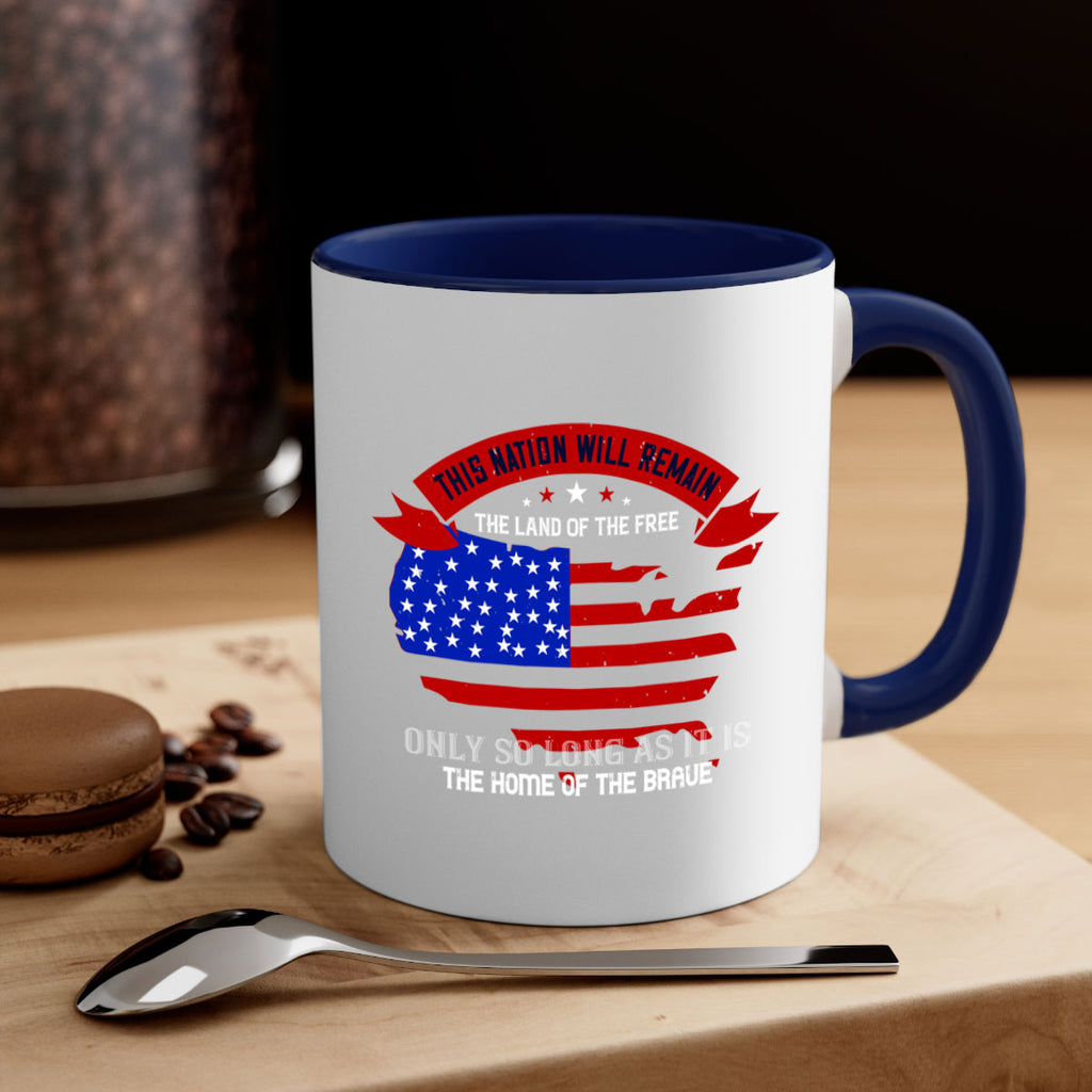 this nation will remain the land of the free only so long as it is the home of the brave 84#- veterns day-Mug / Coffee Cup