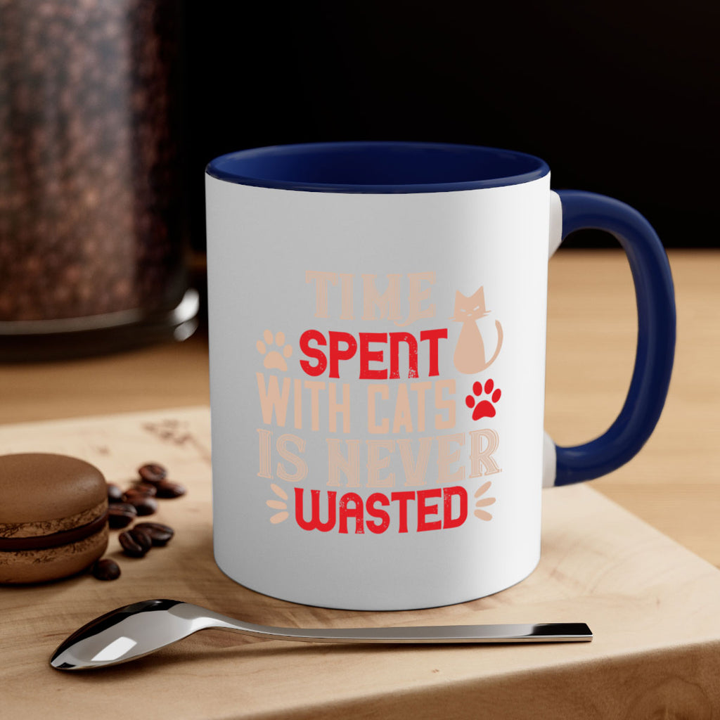 time spend with cat is never wasted Style 121#- cat-Mug / Coffee Cup
