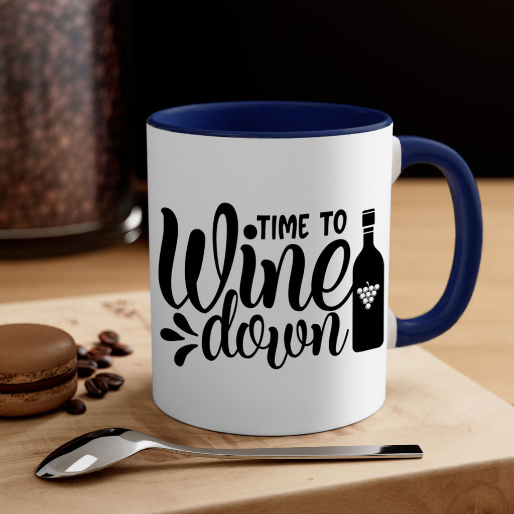 time to wine down 147#- wine-Mug / Coffee Cup