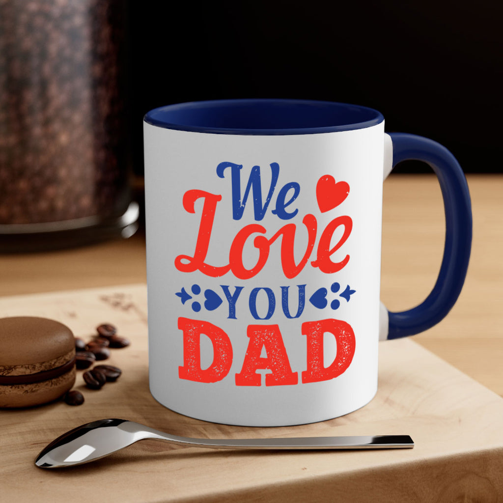 we love you dad 157#- fathers day-Mug / Coffee Cup