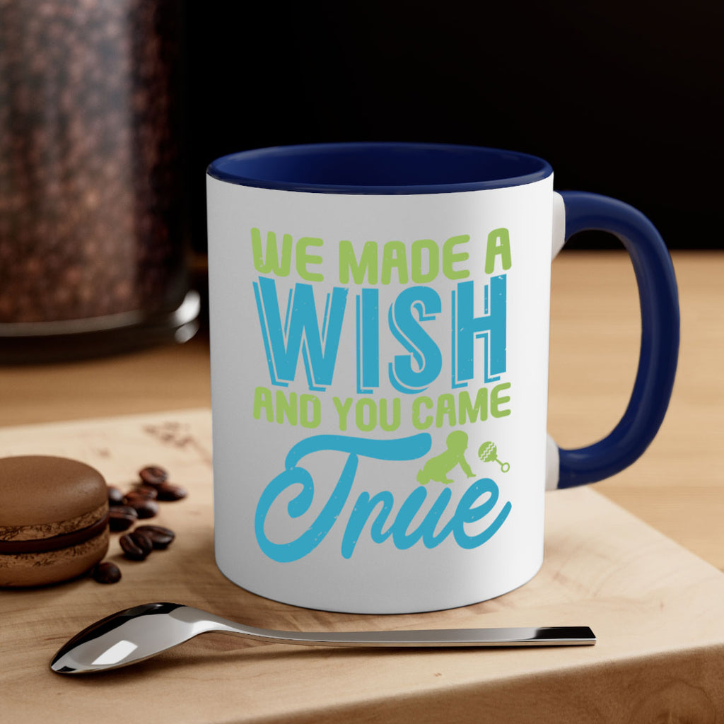 we made a wish and you can true Style 164#- baby2-Mug / Coffee Cup