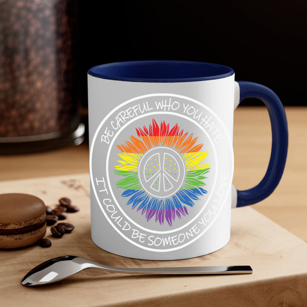 who you hate could be lgbt 2#- lgbt-Mug / Coffee Cup