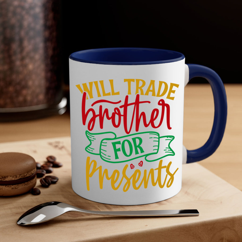 will trade brother for presents style 1237#- christmas-Mug / Coffee Cup