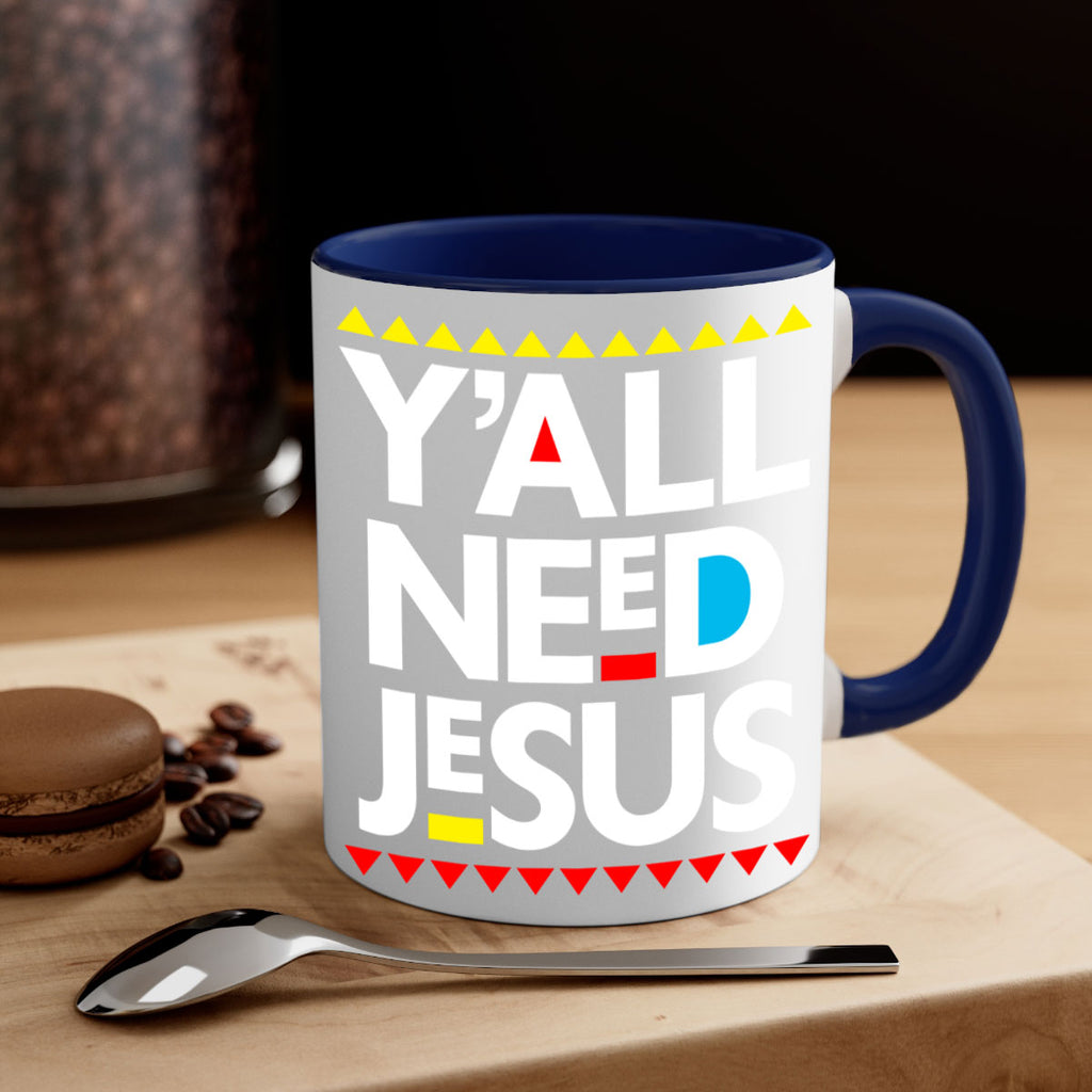 yall need jesus 4#- black words - phrases-Mug / Coffee Cup