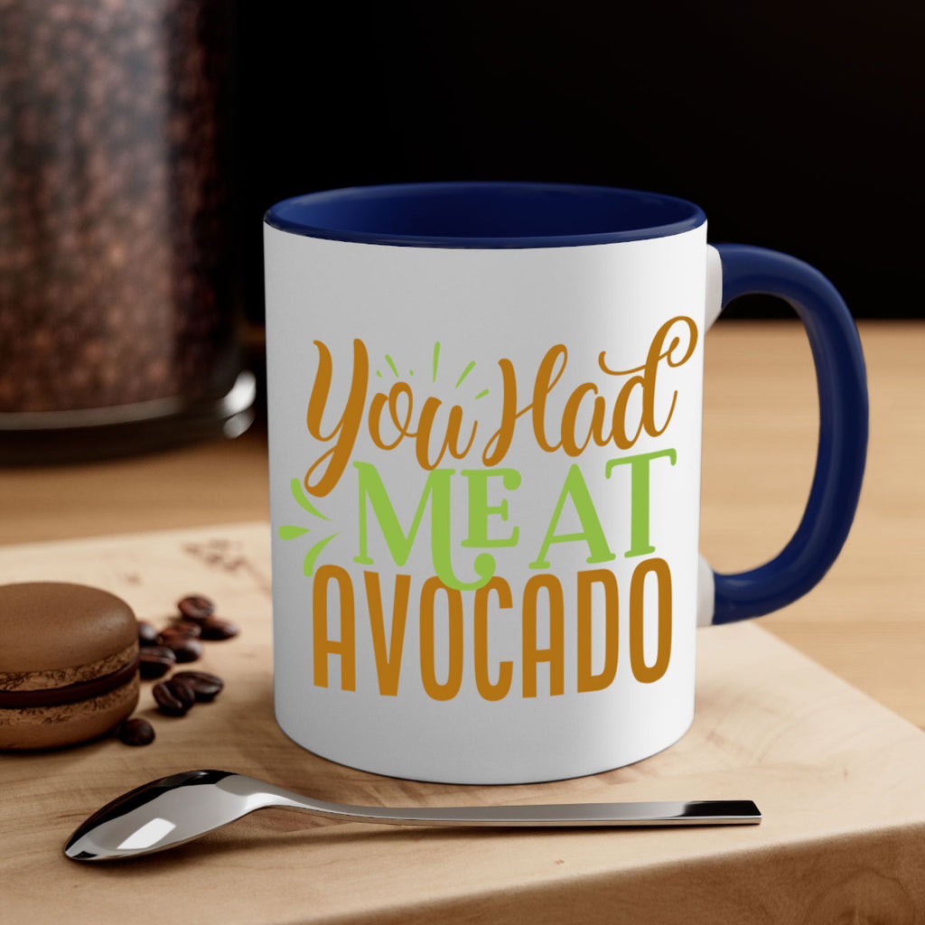 you had me at avocado 2#- avocado-Mug / Coffee Cup
