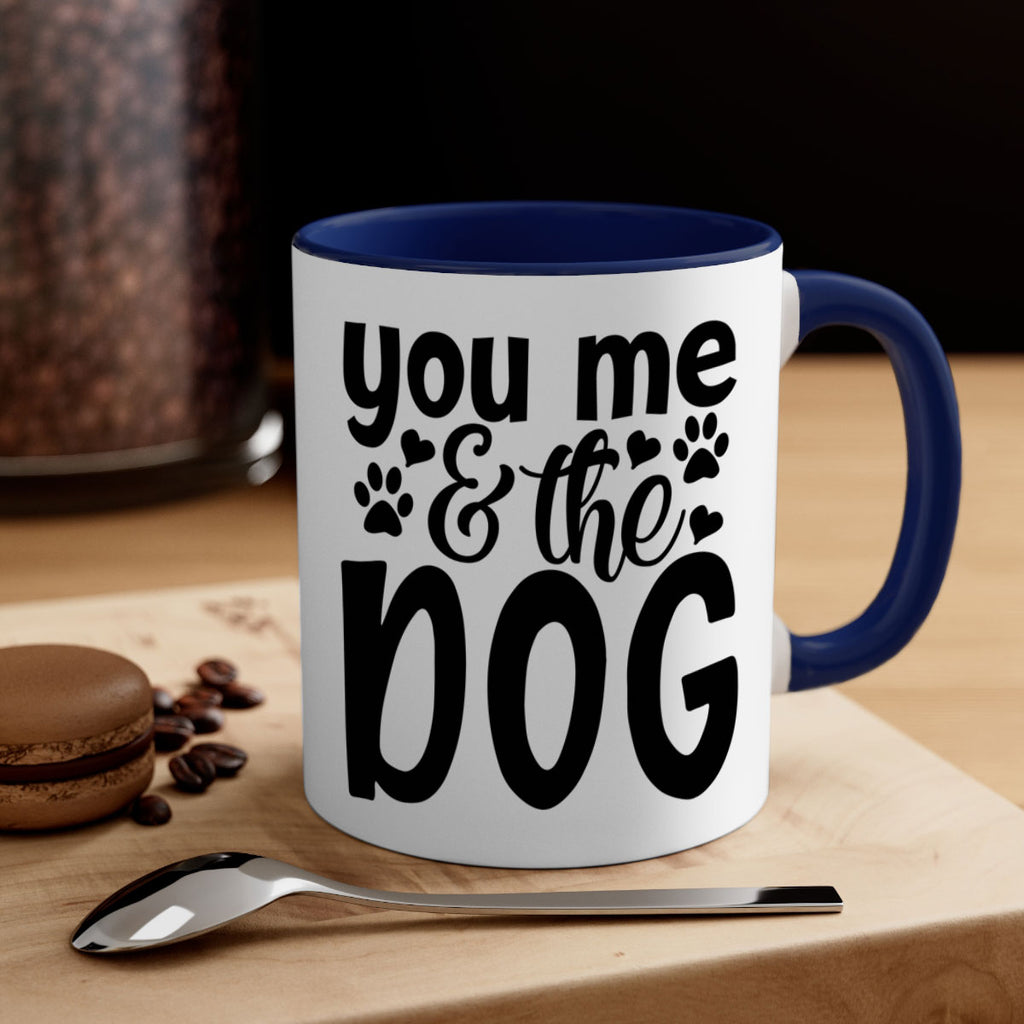 you me the dog Style 51#- Dog-Mug / Coffee Cup