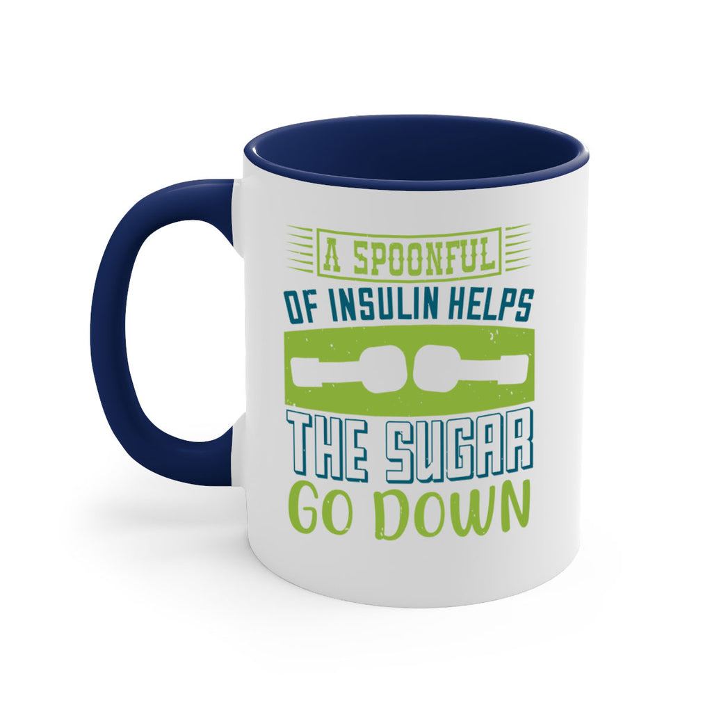 A Spoon Full Of Insulin Helps The Sugar Go Down Style 39#- diabetes-Mug / Coffee Cup
