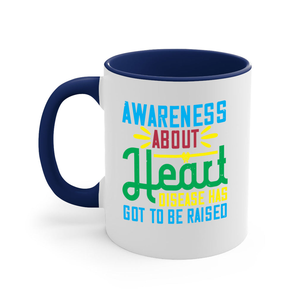 Awareness about heart disease has got to be raised Style 28#- Self awareness-Mug / Coffee Cup