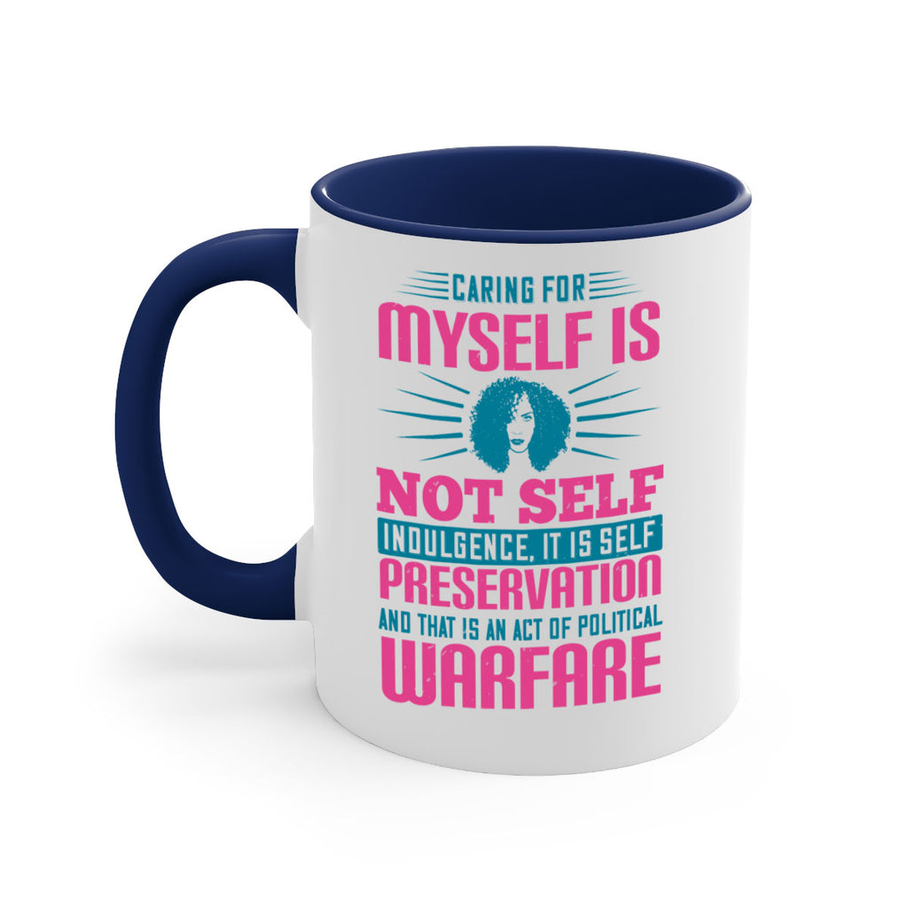 Caring for myself is not selfindulgence it is selfpreservation Style 36#- Afro - Black-Mug / Coffee Cup