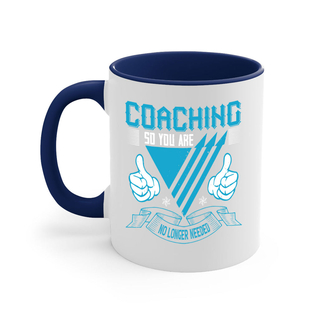 Coaching so you are no longer needed Style 42#- dentist-Mug / Coffee Cup