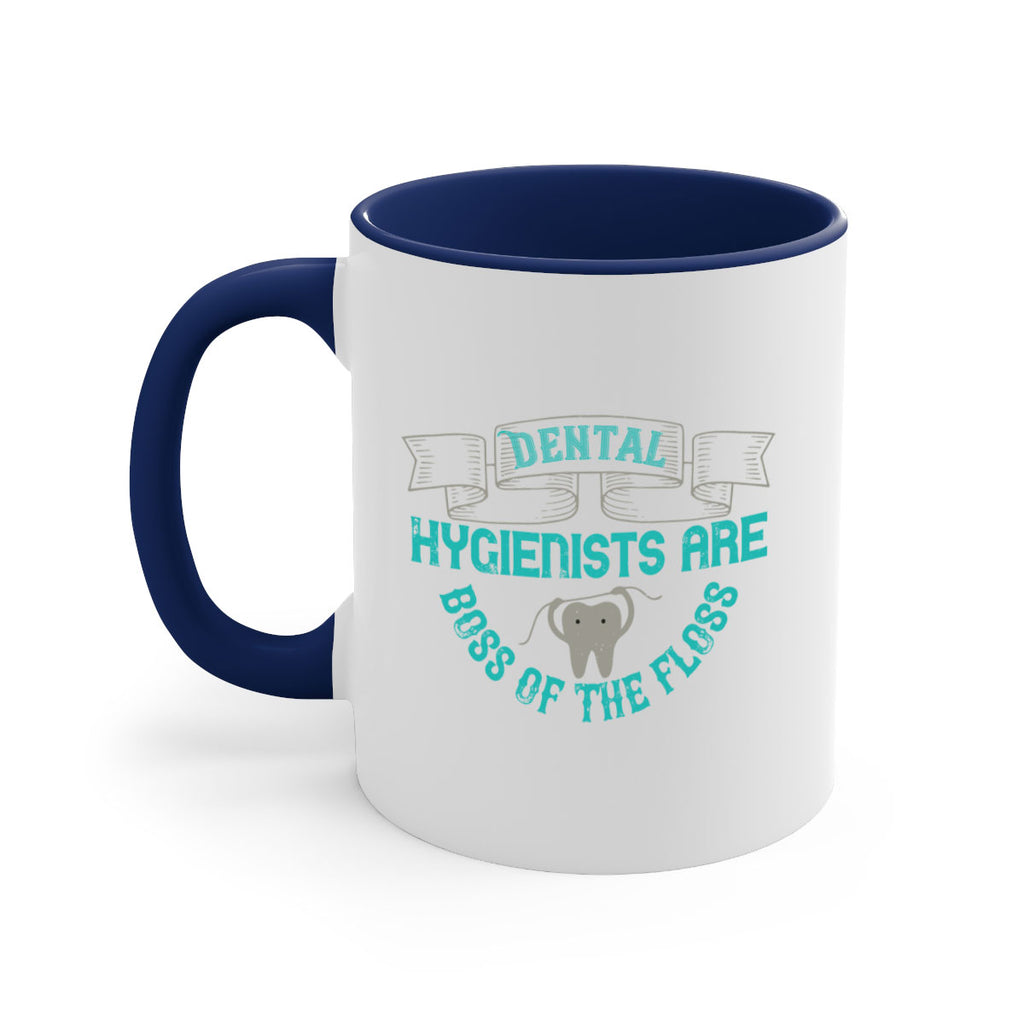 Dental hygienists are Style 48#- dentist-Mug / Coffee Cup