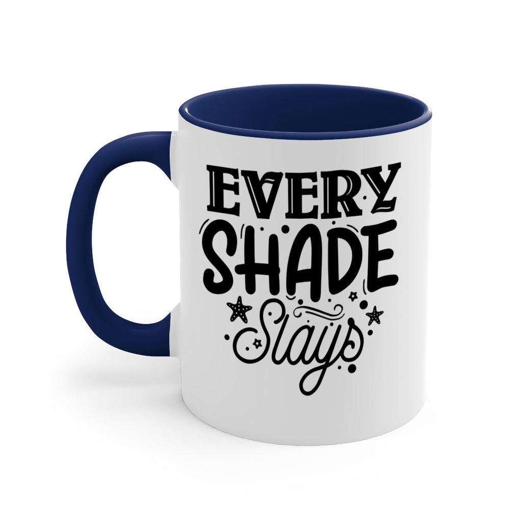 Every shade slays Style 38#- Black women - Girls-Mug / Coffee Cup
