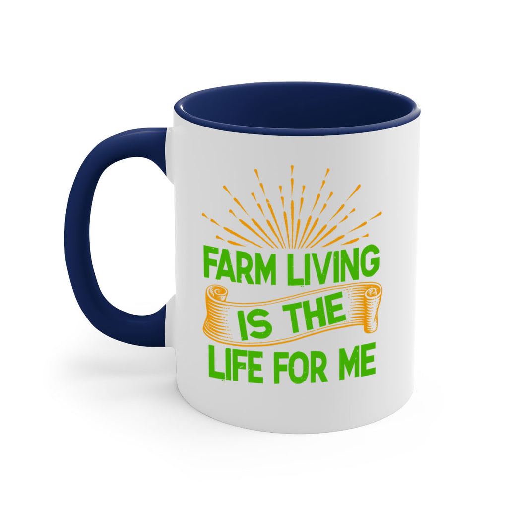 Farm living is the life for me 1#- Farm and garden-Mug / Coffee Cup