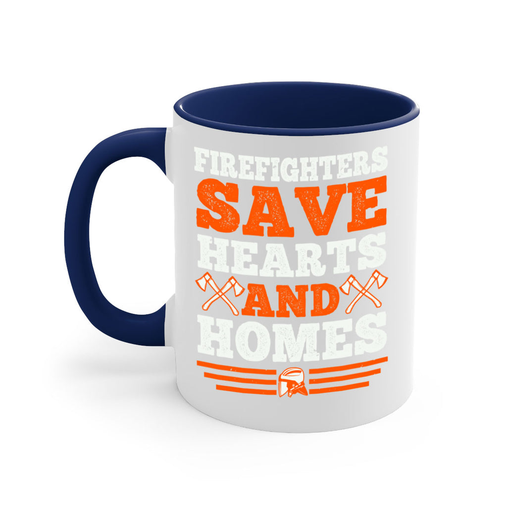 Firefighters save hearts and homes Style 71#- fire fighter-Mug / Coffee Cup