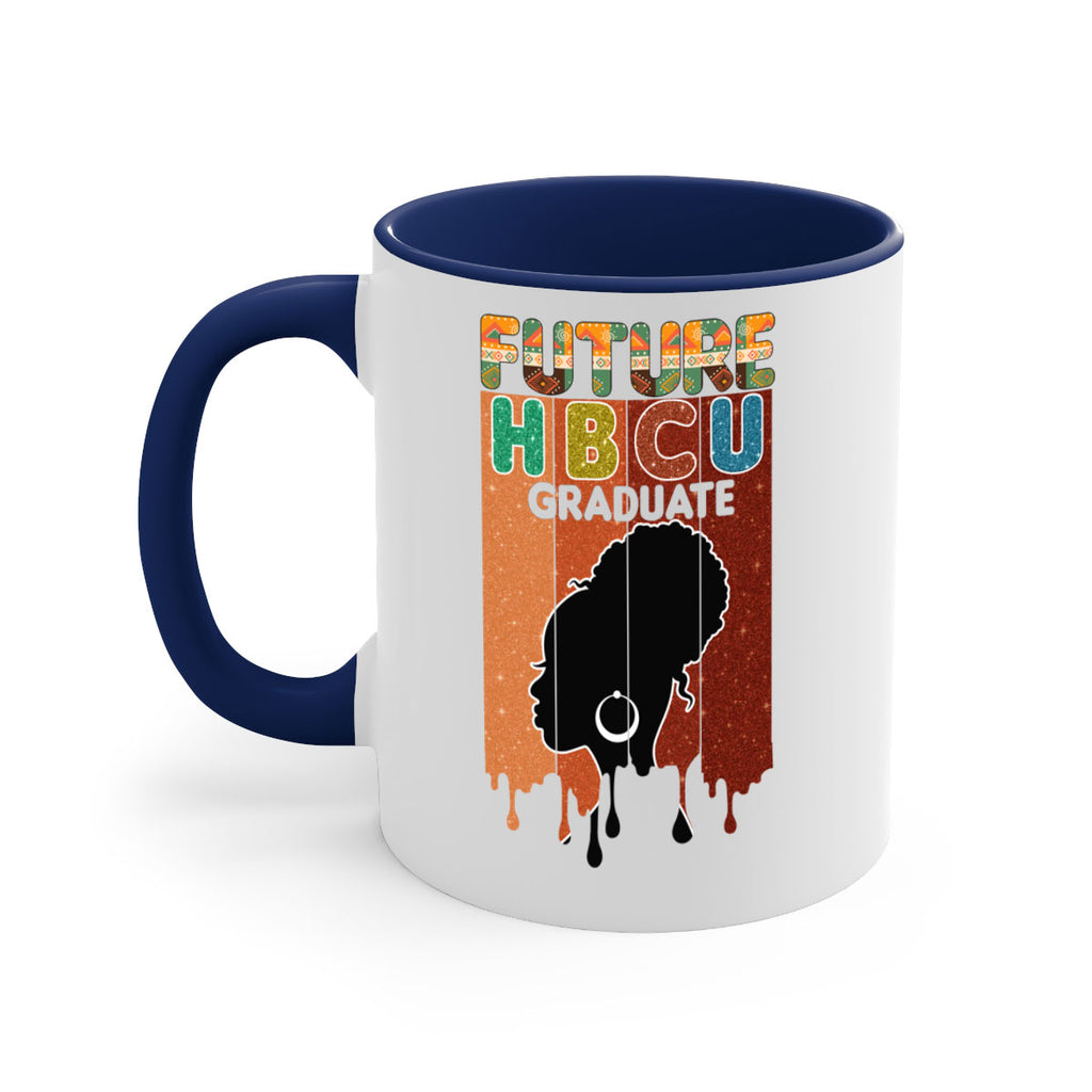 Future Hbcu Grad History Black Melanin 21#- juneteenth-Mug / Coffee Cup