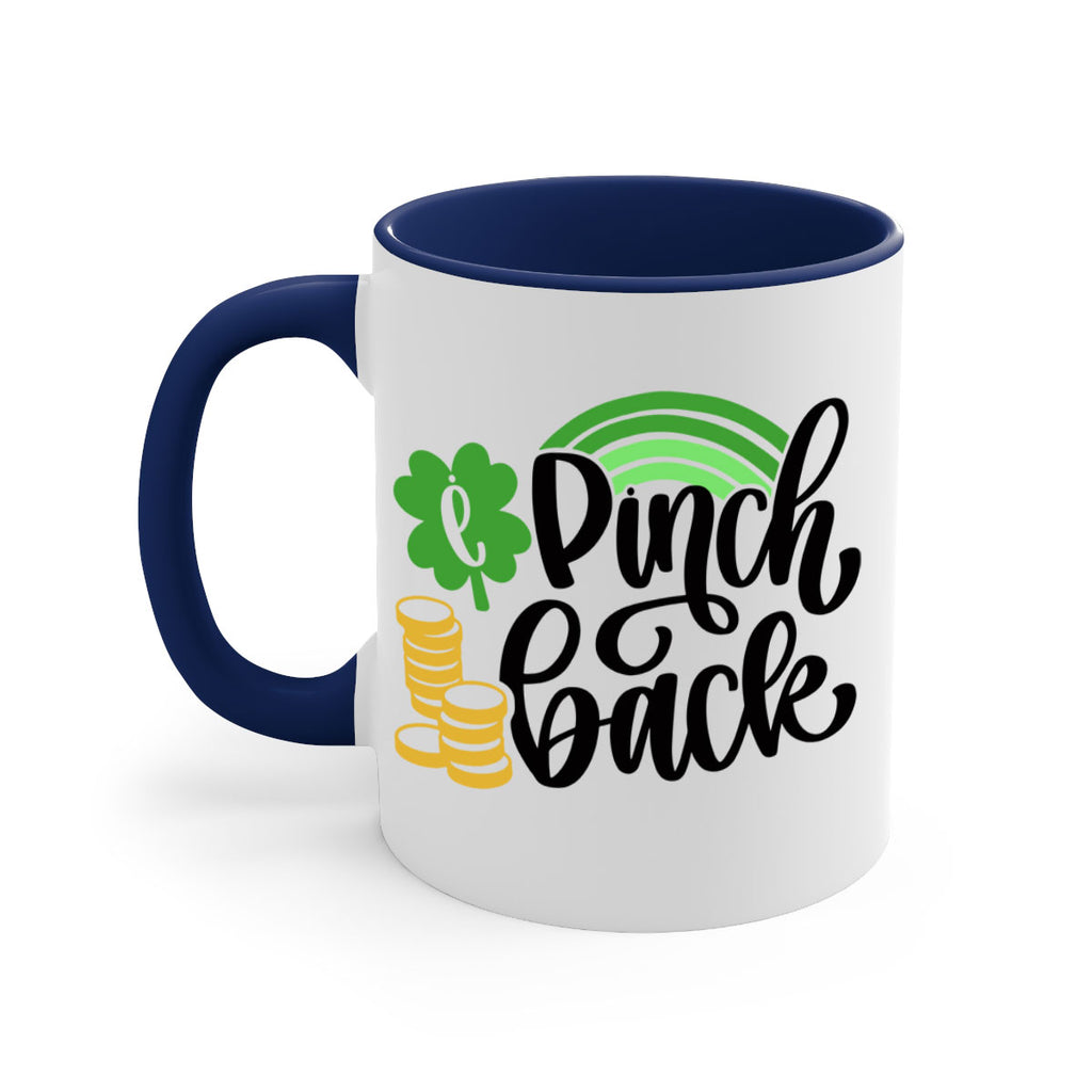 I Pinch Back Style 86#- St Patricks Day-Mug / Coffee Cup