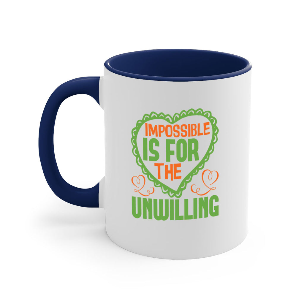 Impossible is for the unwilling Style 27#- cleaner-Mug / Coffee Cup