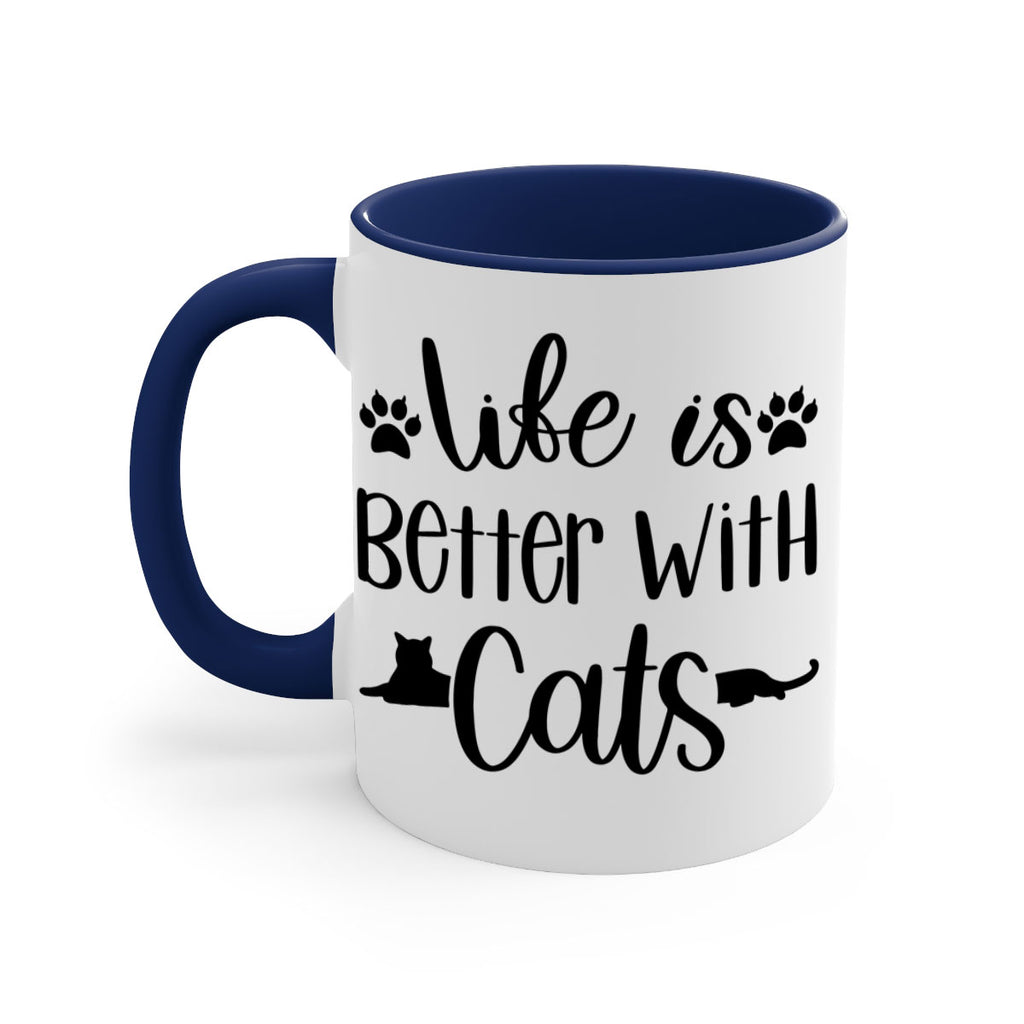 Life Is Better With A Cats Style 99#- cat-Mug / Coffee Cup