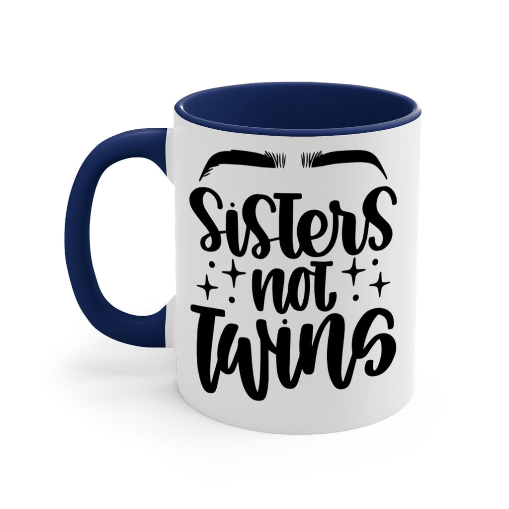 Sister Not Twins Style 23#- makeup-Mug / Coffee Cup