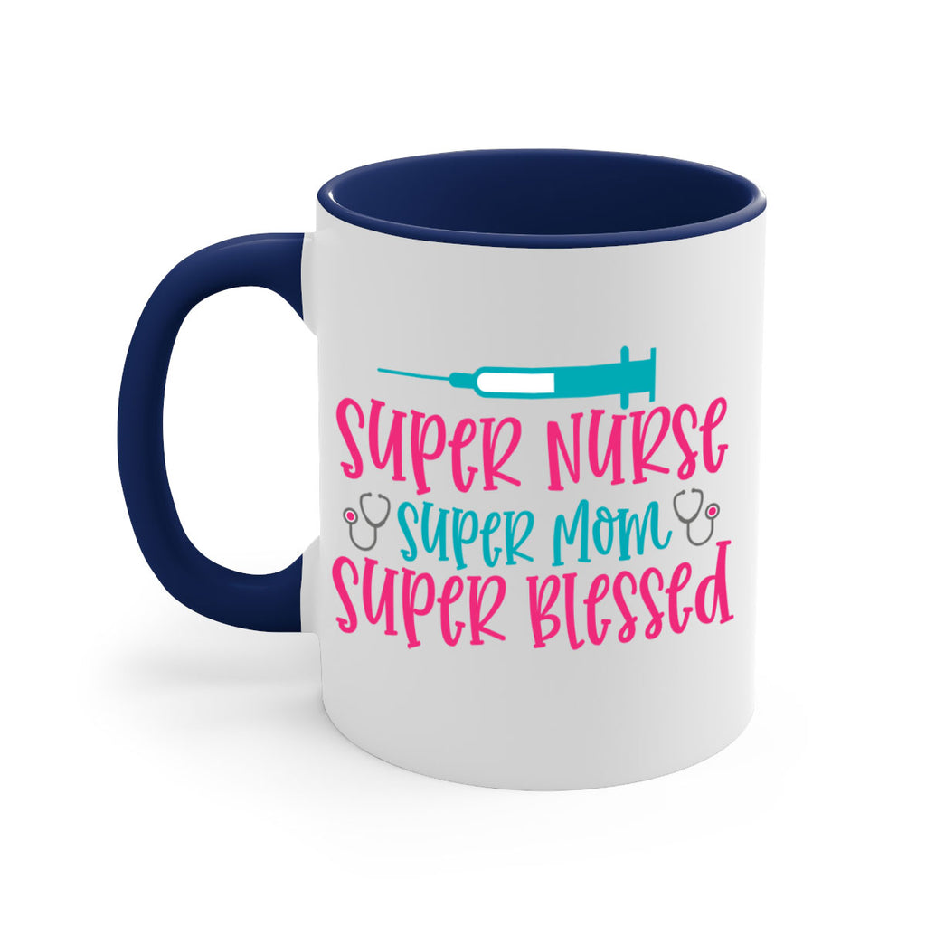 Super Nurse Super Mom Style 347#- nurse-Mug / Coffee Cup