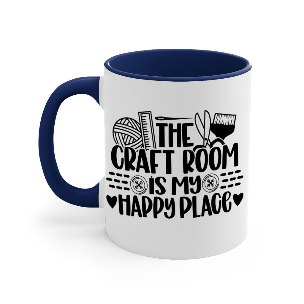 The Craft Room Is My Happy Place 5#- crafting-Mug / Coffee Cup