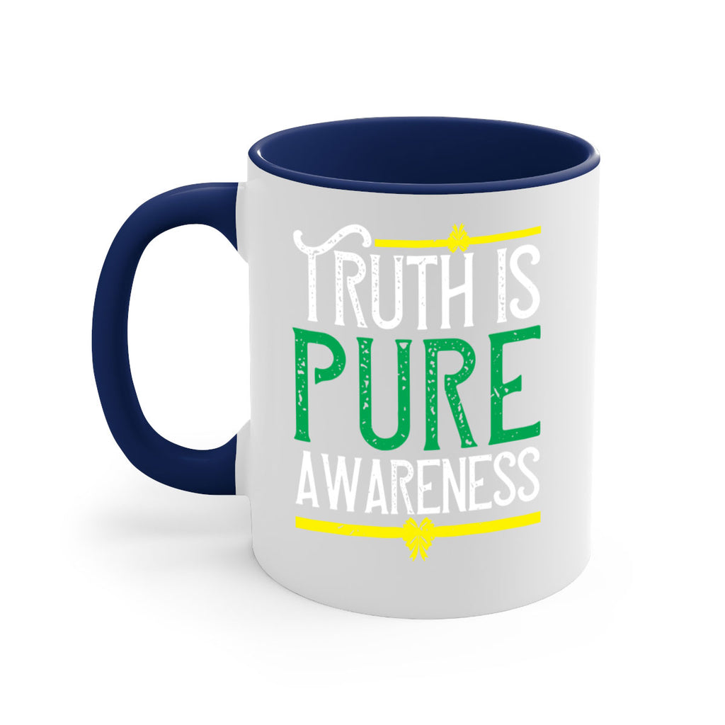 Truth is pure awareness Style 10#- Self awareness-Mug / Coffee Cup