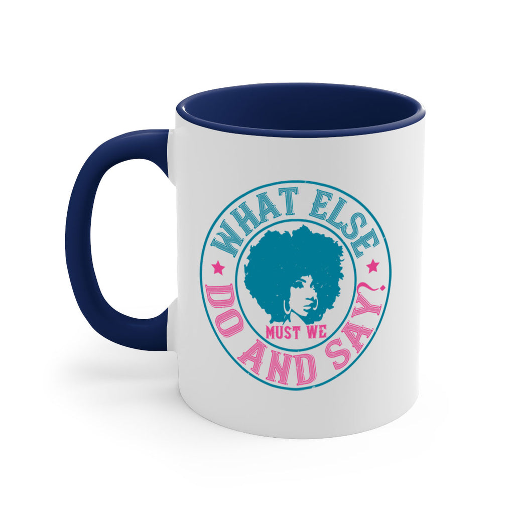 WHAT ELSE DO AND SAY Style 14#- Afro - Black-Mug / Coffee Cup