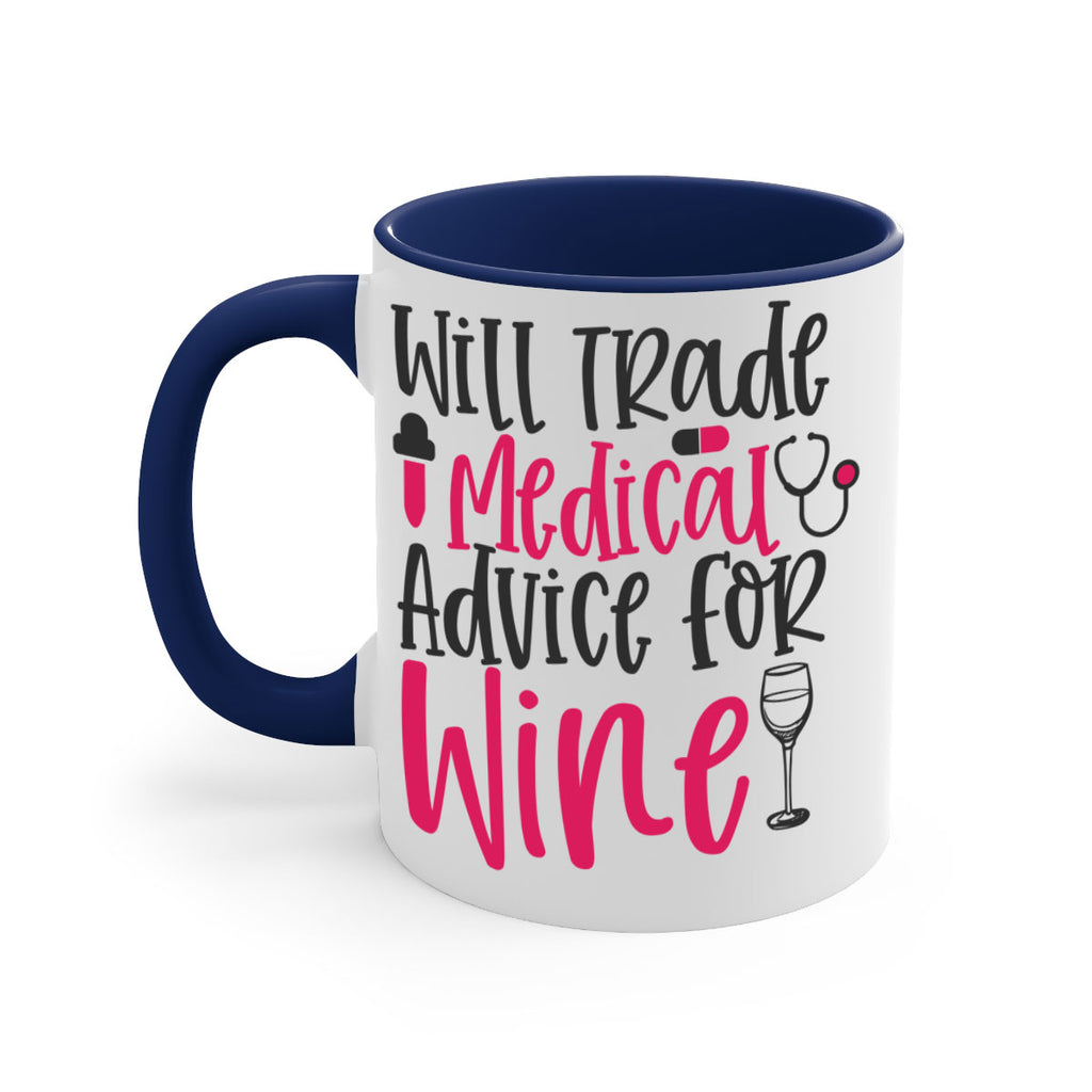 Will Trade Medical Advice for Wine Style Style 9#- nurse-Mug / Coffee Cup