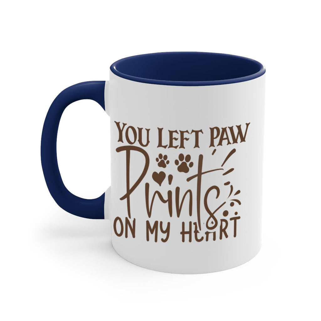 You Left Paw Prints On My Heart Style 53#- Dog-Mug / Coffee Cup