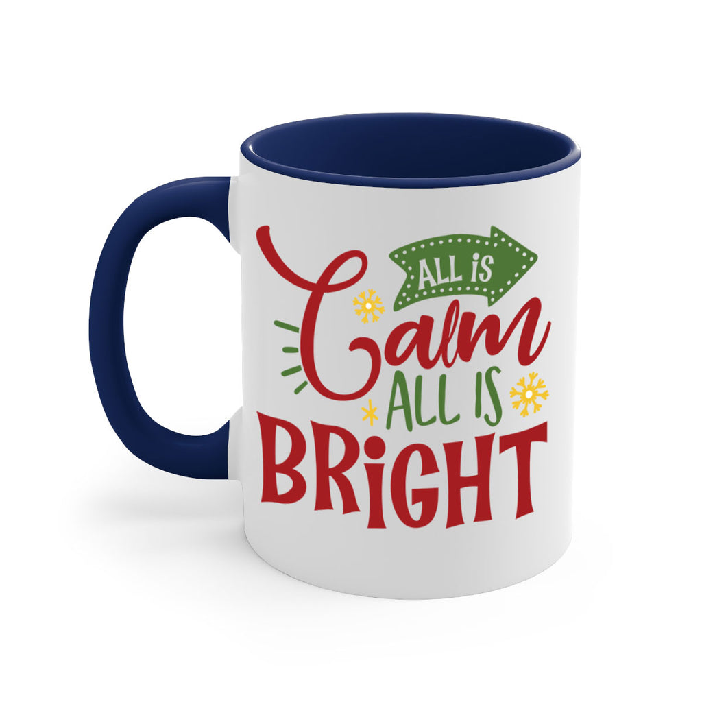all is calm all is bright style 48#- christmas-Mug / Coffee Cup