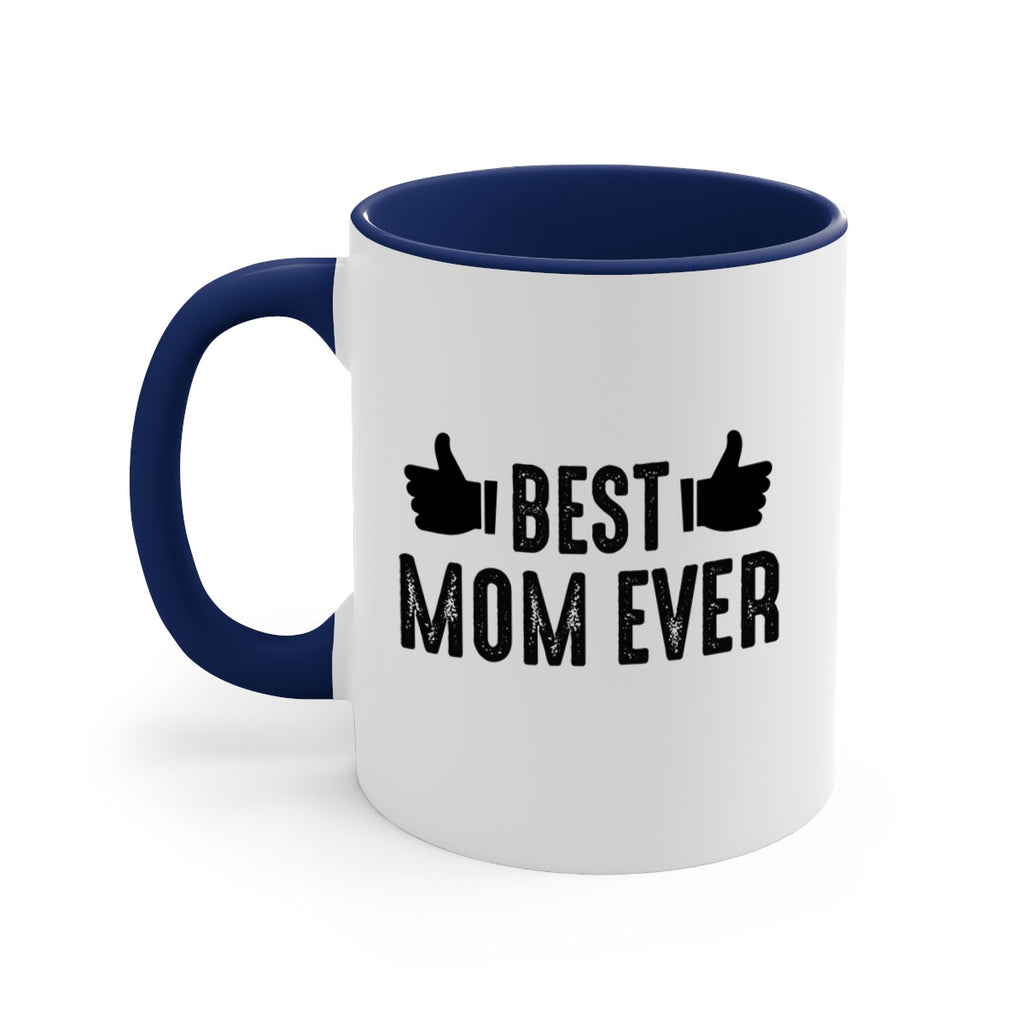 best mom ever 208#- mom-Mug / Coffee Cup