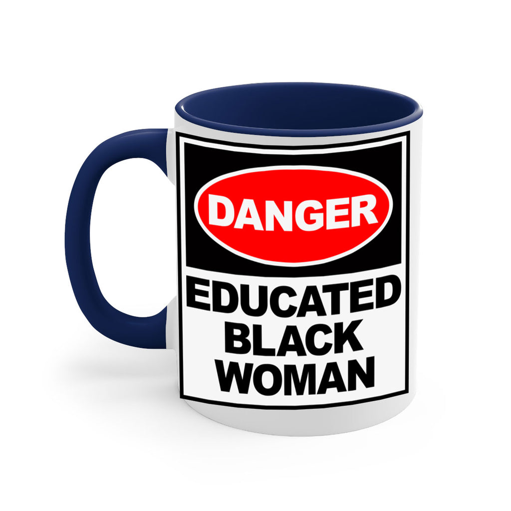 danger educated black  woman 176#- black words - phrases-Mug / Coffee Cup