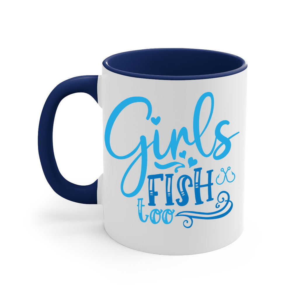 girls fish too 221#- fishing-Mug / Coffee Cup