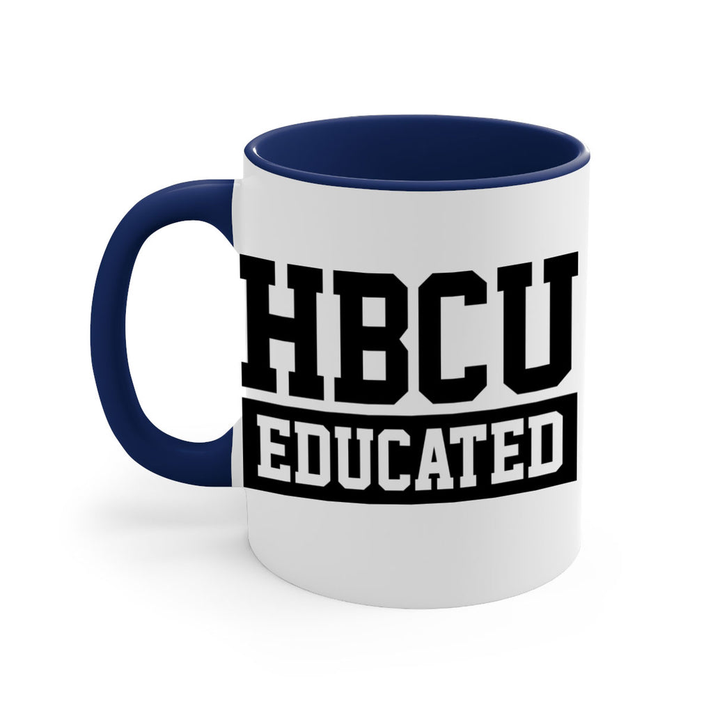 hbcu educated 136#- black words - phrases-Mug / Coffee Cup