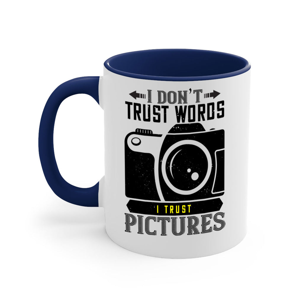 i dont trusts word 39#- photography-Mug / Coffee Cup
