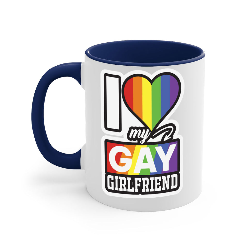 i love my gay girlfriend lgbt 126#- lgbt-Mug / Coffee Cup