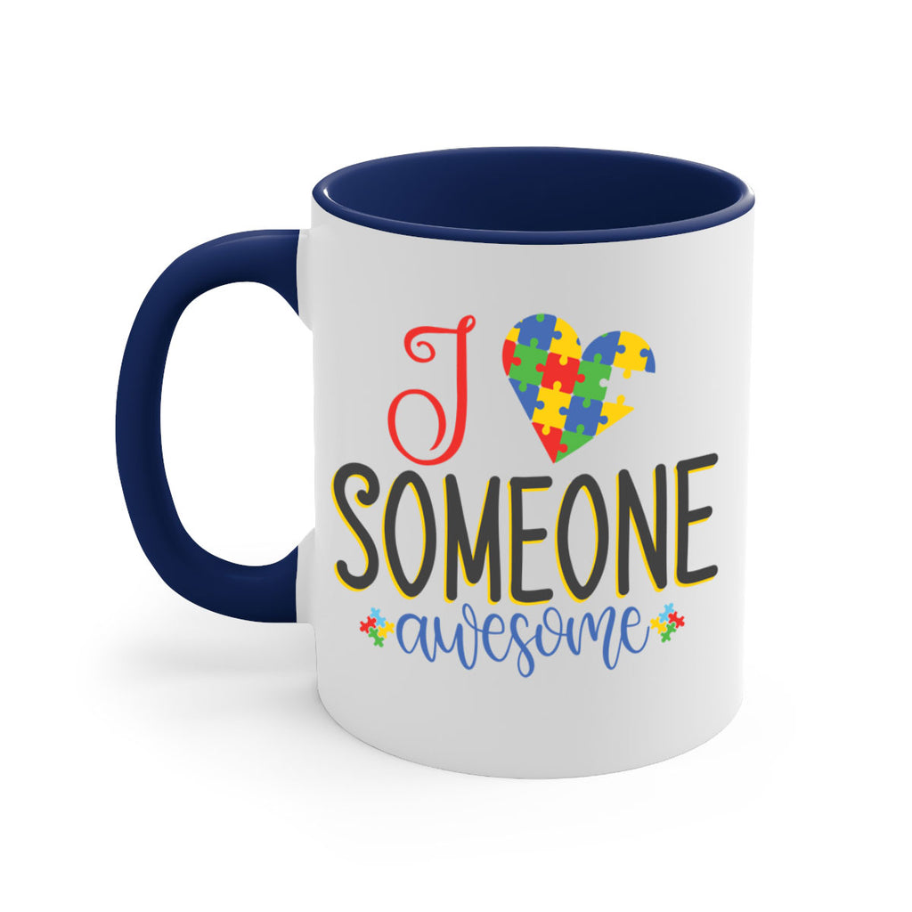 i someone awesome Style 25#- autism-Mug / Coffee Cup