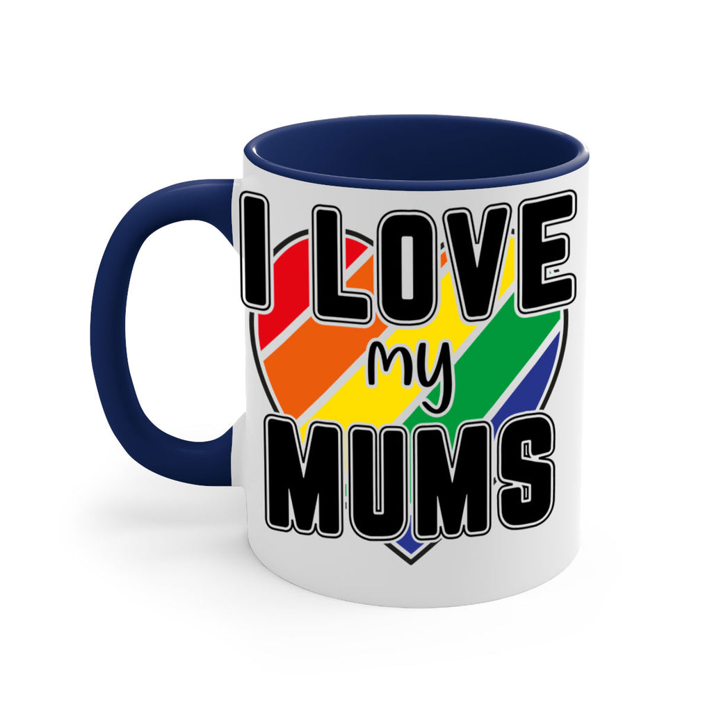 ilovemymums 120#- lgbt-Mug / Coffee Cup