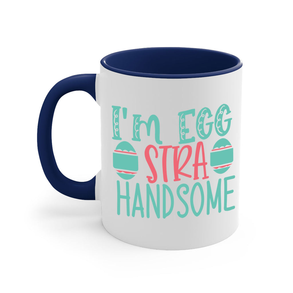 im eggstra handsome 115#- easter-Mug / Coffee Cup